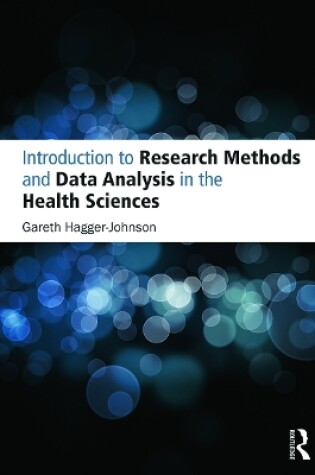 Cover of Introduction to Research Methods and Data Analysis in the Health Sciences