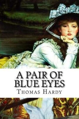 Cover of A pair of blue eyes (World's Classics)