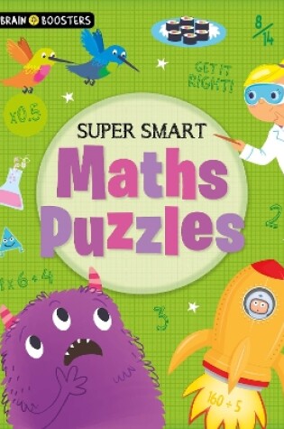 Cover of Brain Boosters: Super-Smart Maths Puzzles