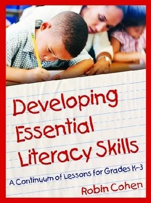 Book cover for Developing Essential Literacy Skills