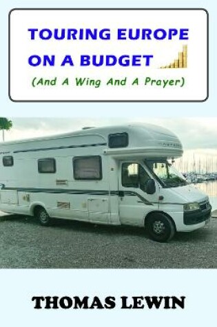 Cover of Touring Europe on a Budget