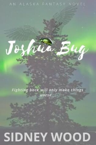 Cover of Joshua Bug