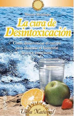 Book cover for La Cura de Desintoxicacion