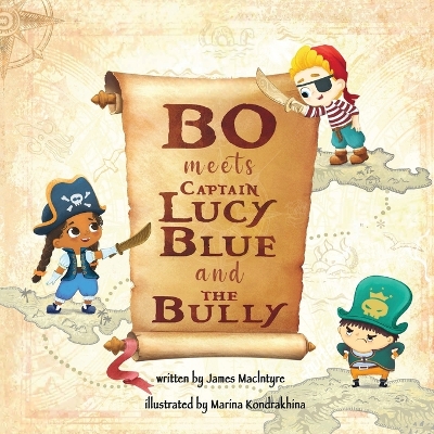 Cover of Bo Meets Captain Lucy Blue and the Bully