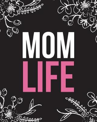 Book cover for Mom Life