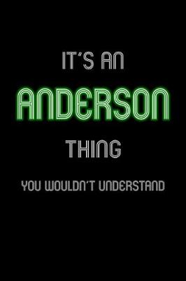 Book cover for It's An Anderson Thing, You Wouldn't Understand