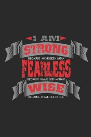 Cover of I Am Strong Fearless Wise