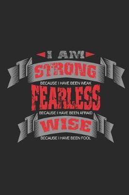 Book cover for I Am Strong Fearless Wise