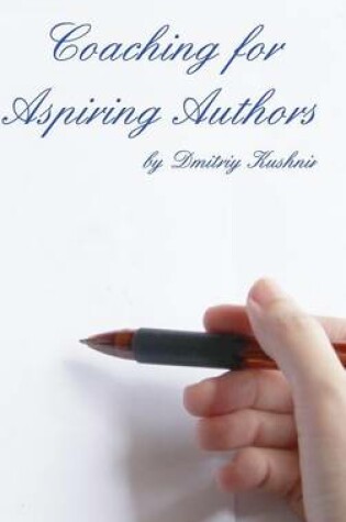 Cover of Coaching for Aspiring Authors
