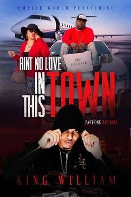 Book cover for Aint No Love In This Town