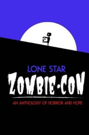 Cover of Lone Star Zombie-Con
