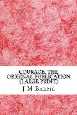 Book cover for Courage, the Original Publication