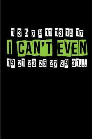 Cover of I Can't Even