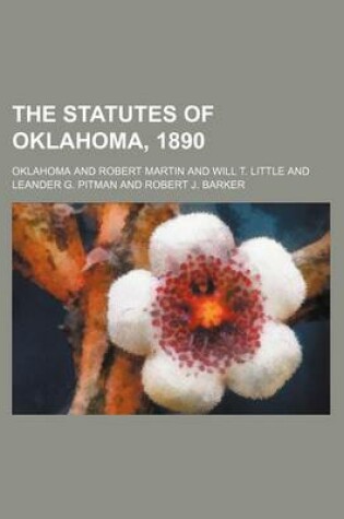 Cover of The Statutes of Oklahoma, 1890