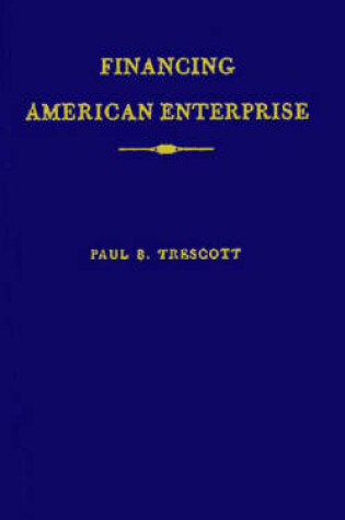 Cover of Financing American Enterprise