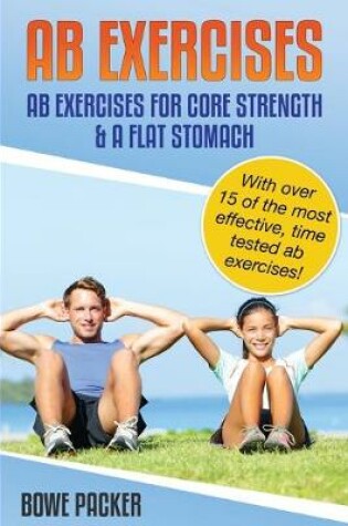 Cover of AB Exercises (AB Exercises for Core Strength & a Flat Stomach)