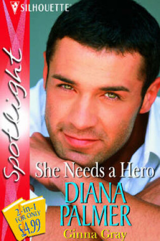 Cover of She Needs a Hero