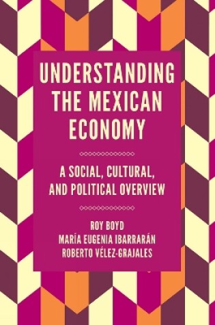 Cover of Understanding the Mexican Economy