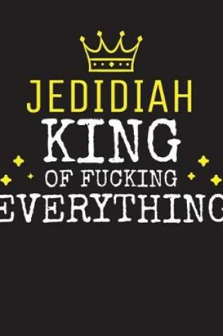 Cover of JEDIDIAH - King Of Fucking Everything