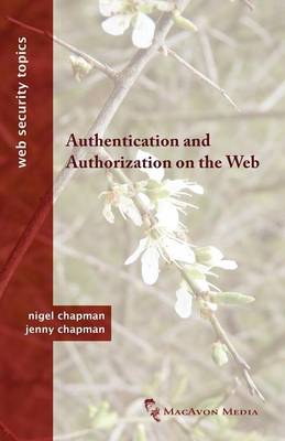 Book cover for Authentication and Authorization on the Web