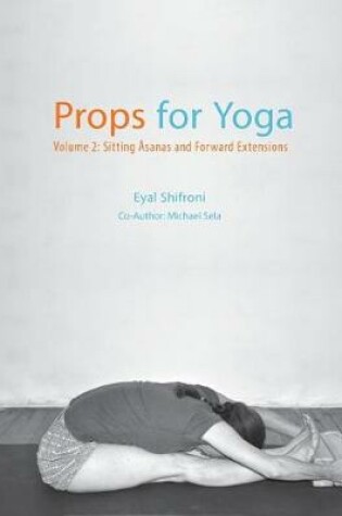 Cover of Props for Yoga - Volume 2