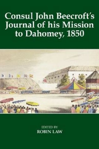 Cover of Consul John Beecroft's Journal of his Mission to Dahomey, 1850
