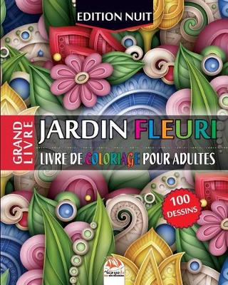 Book cover for Jardin fleuri - Edition nuit