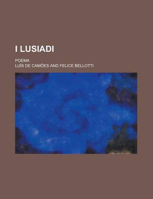 Book cover for I Lusiadi; Poema