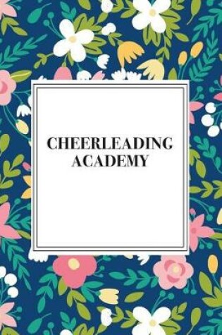 Cover of Cheerleading Academy