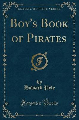 Book cover for Boy's Book of Pirates (Classic Reprint)