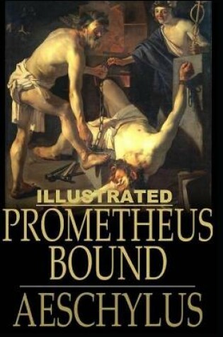 Cover of Prometheus Bound Illustrated