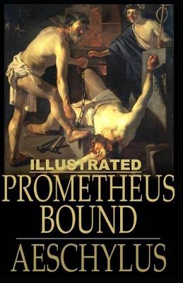 Book cover for Prometheus Bound Illustrated