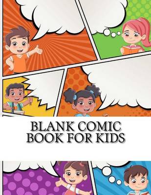 Cover of Blank Comic Book For kids