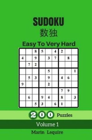 Cover of Sudoku Easy To Very Hard 200 Puzzles Book