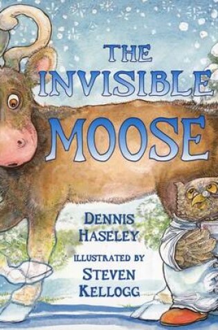 Cover of The Invisible Moose