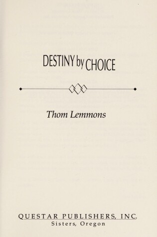 Cover of Destiny by Choice