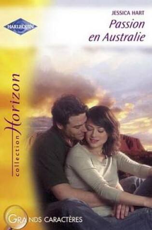 Cover of Passion En Australie (Harlequin Horizon)