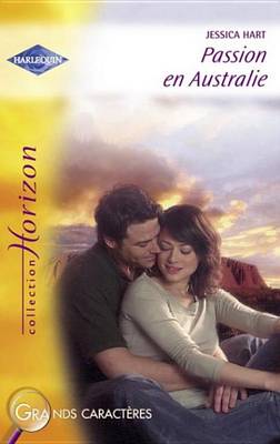 Book cover for Passion En Australie (Harlequin Horizon)