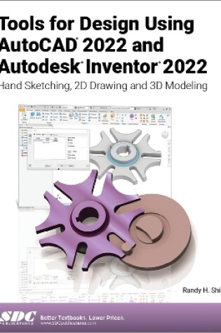 Cover of Tools for Design Using AutoCAD 2022 and Autodesk Inventor 2022