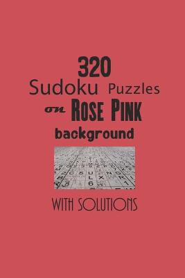 Book cover for 320 Sudoku Puzzles on Rose Pink background with solutions