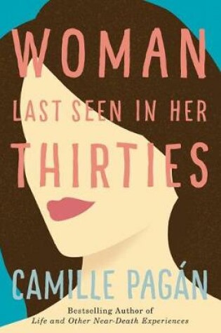 Cover of Woman Last Seen in Her Thirties