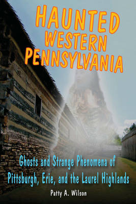 Book cover for Haunted Western Pennsylvania