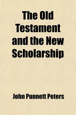 Book cover for The Old Testament and the New Scholarship