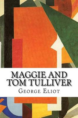 Book cover for Maggie and Tom Tulliver