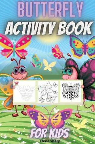 Cover of Butterfly Activity Book For Kids