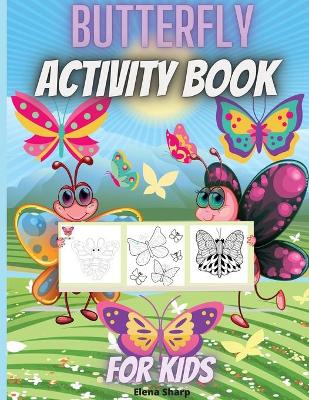 Book cover for Butterfly Activity Book For Kids