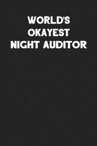 Cover of World's Okayest Night Auditor