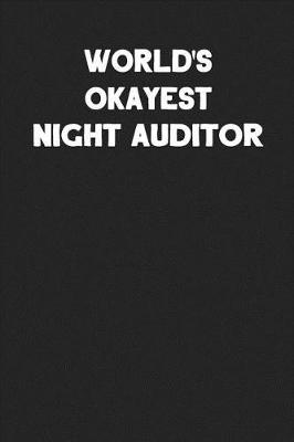 Book cover for World's Okayest Night Auditor