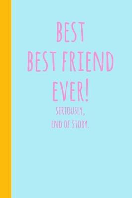 Book cover for Best Best Friend Ever