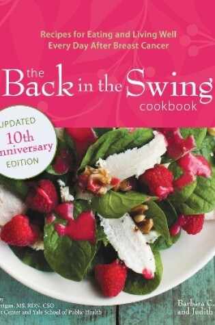 Cover of The Back in the Swing Cookbook, 10th Anniversary Edition